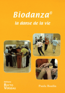 Livre sur la biodanza, danse de la vie